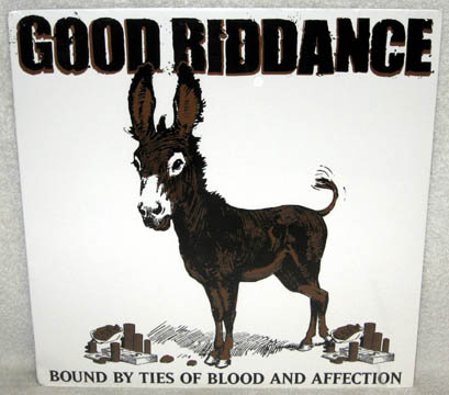 GOOD RIDDANCE "Bound By Ties Of Blood And Affection" LP (Fat)